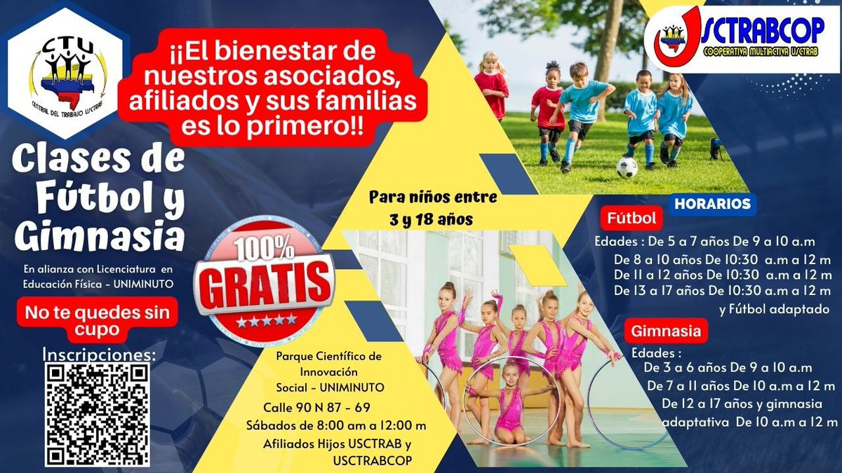 usctrab's tweet photo. #BienestarCTU  🏃🏻🏃‍♀️Inscribe  tus hij@s a las clases gratuitas de 😎de Fútbol 🥅⚽ y Gimnasia 🤸🏽‍♂️🤸🏻‍♀️ en el parque Científico y Social de la @UNIMINUTOBOGOTA  días Sábado. 

Inscripciones usando el código QR de la imagen o el siguiente enlace: https://t.co/xrQV2l4I3s https://t.co/BqBAigoDAJ