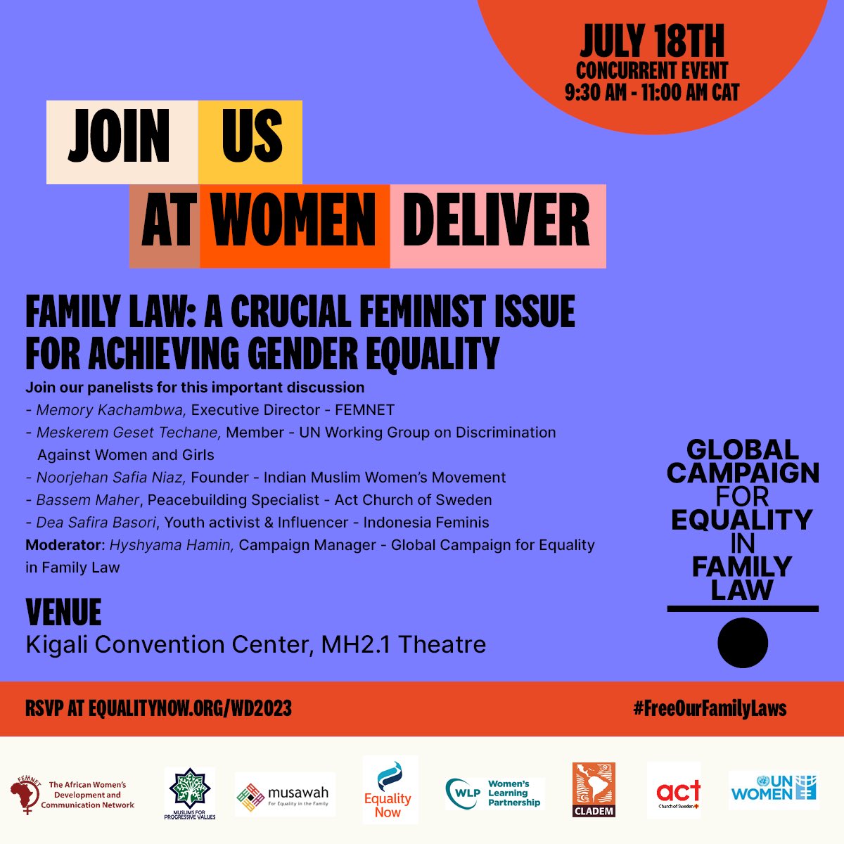 Are you attending #WD2023? 

So is the Global Campaign for Equality in Family Law!

Mark your calendars for our Concurrent event 'Family Law: A Crucial Feminist Issue for Achieving Gender Equality' - July 18th 9:00am at MH2.1. Theatre KCC. 

Join us to #FreeOurFamilyLaws