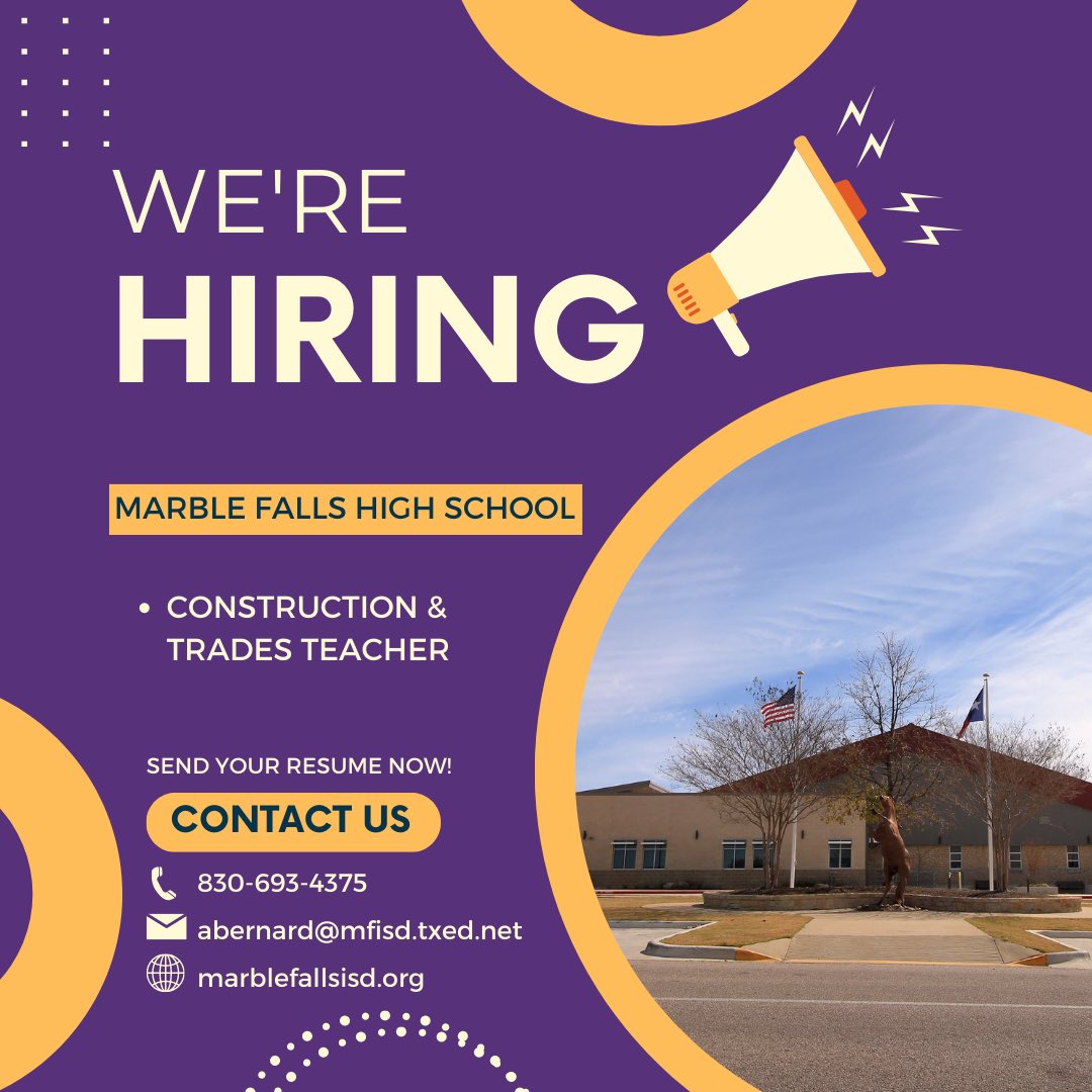 We’re looking for an awesome construction &amp; trades teacher to join our team! Please share and apply today! <a href="/MarbleFallsISD/">Marble Falls ISD</a> <a href="/MFHS_Principal/">Marble Falls High School</a>