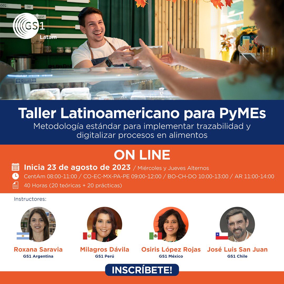 📢 ¡Se aproxima una nueva edición del Taller Latinoamericano para Pymes! "Metodología estándar para implementar trazabilidad y digitalizar procesos en alimentos"

💻 Para inscripciones y mayor información ingresa a gs1latam.org  o contacta a la GS1 local de tu país.