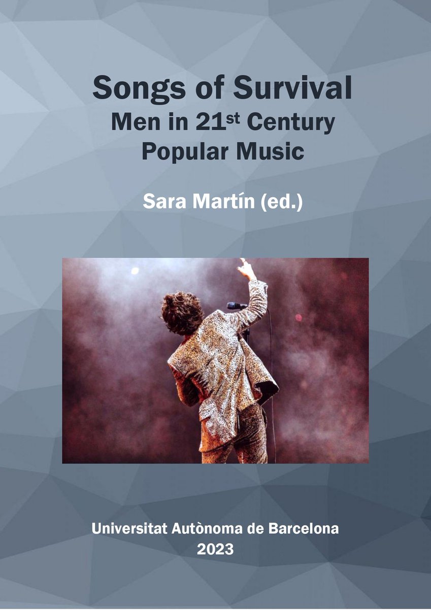 Songs of Survival: Men in 21st Century Popular Music
ddd.uab.cat/record/277537
E-book published by Sara Martín and the MA students in #advancedenglishstudies 👏👏👏 <a href="/UABBarcelona/">Universitat Autònoma de Barcelona</a>
@LletresUAB