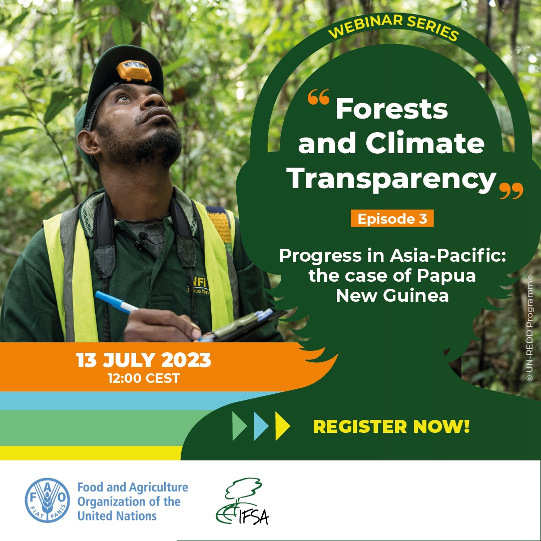 Save the date!

Join <a href="/FAO/">Food and Agriculture Organization</a> &amp; <a href="/IFSAdotnet/">International Forestry Students Association</a> for a Forests and Climate Transparency webinar

Progress in Asia-Pacific: the case of #PapuaNewGuinea
🗓️ 13 July 2023 12:00 CEST 

Register 👉 bit.ly/3oRjbl1 

#Together4Transparency #ParisAgreement #ForestData

<a href="/FAOinPNG/">FAO Papua New Guinea</a>