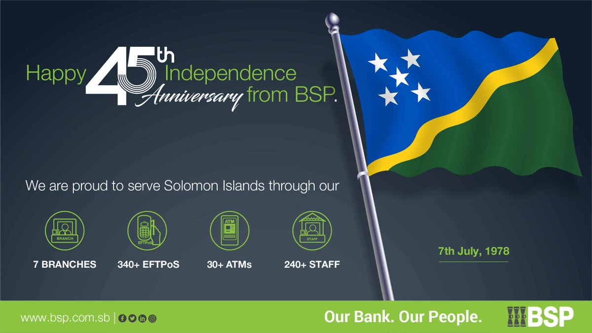 BSP Group| Happy 45th Independence to the people of Solomon Islands. #Wansolwara