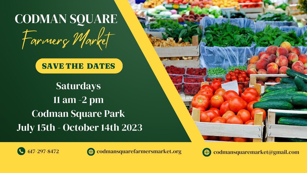 VoteWorrell's tweet photo. 📢 Save the Dates: #CodmanSquare Farmers Market! 🌽🍅🥦

📍 Codman Square Park, Boston 
🗓️ July 15th - October 14th, 2023 
📆 Saturdays 
⏰ 11 am - 2 pm

#FarmersMarket #Boston https://t.co/eEoT44Q5hE