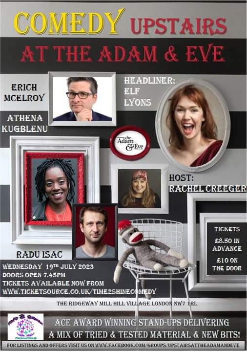 It's our final show of the season! Joining compere <a href="/RachCreeger/">Rachel Creeger</a> on 19th July at the <a href="/AdamAndEveNW7/">Adam and Eve</a> are the excellent @elf_lyons, <a href="/raduisac/">Radu Isac</a>, <a href="/athenakugblenu/">I'm on BlueSky now</a> &amp; <a href="/erichmcelroy/">Erich McElroy</a> - it promises to be an absolutely stonking gig! Tickets from ticketsource.co.uk/time2shinecome… Book NOW!