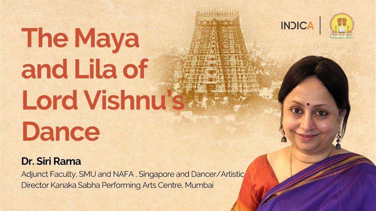 IndicaOrg's tweet photo. The Maya and Lila of Lord Vishnu’s Dance by Dr. Siri Rama
Watch Now - https://t.co/UVuQy0NZKo
#Conference #Vaishnavism #Yatra #Srirangam #IKS #IndicKnowledgeSystems #IndianKnowledgeSystems #IndigenousKnowledgeSystems #IndianHeritage #IndicHeritage #IndianCulture #IndicCulture #IndianKnowledgeTraditions #IndicKnowledgeTraditions
