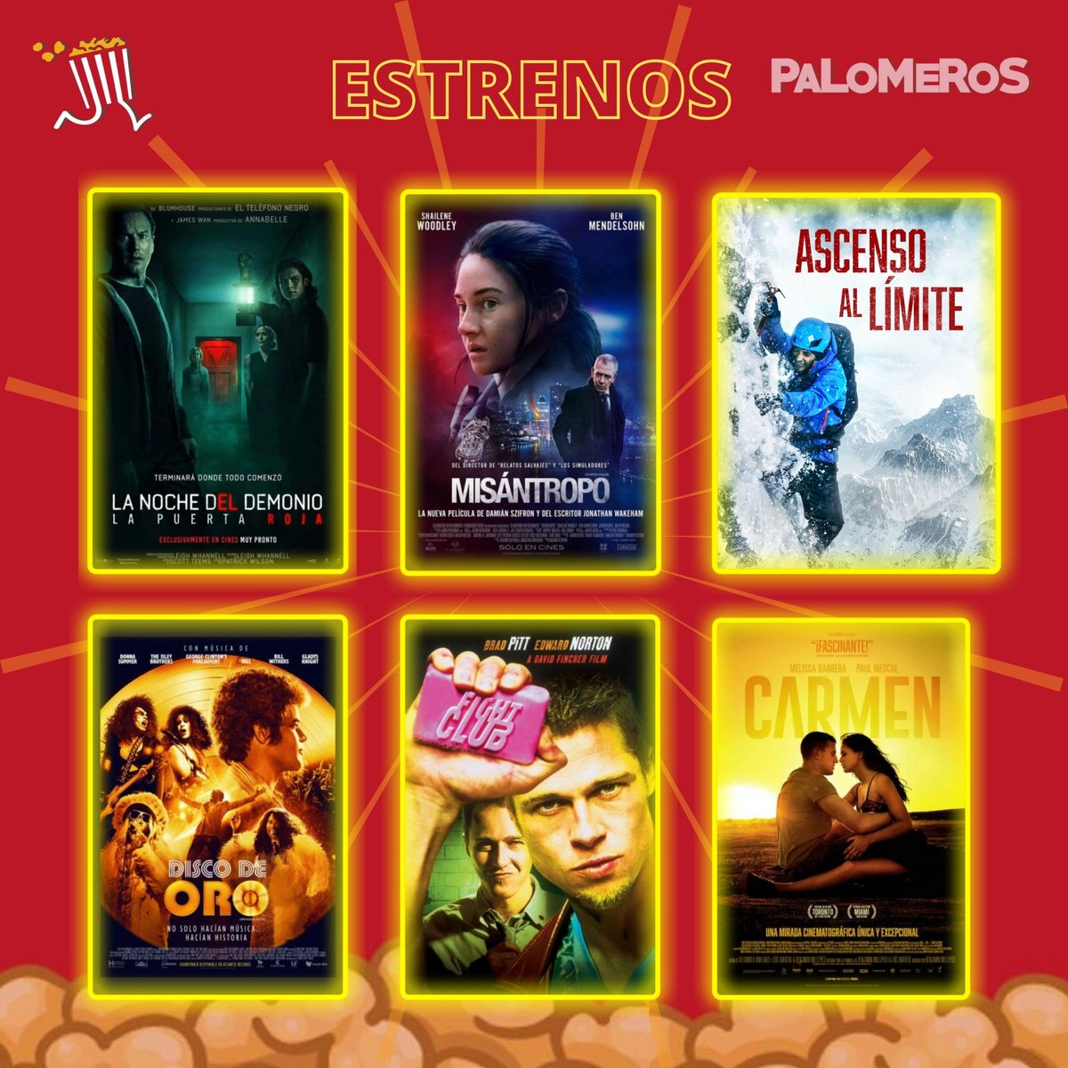 Estos son los estrenos de la semana🎞️ 

🍿#LaNocheDelDemonioLaPuertaRoja
🍿#Misantropo
🍿#AscensoAlLimite
🍿#DiscoDeOro
🍿#ElClubdelaPelea (Exclusiva Cinemex)
🍿#Carmen