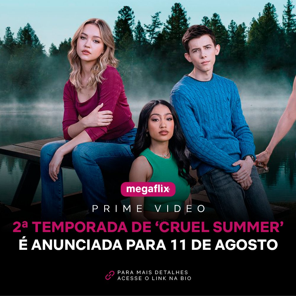 megaflix's tweet photo. 📰 A segunda temporada de 'Cruel Summer' é anunciada pelo @PrimeVideoBR para o dia 11 de agosto.

👍 Gostou? Curte aí.
💬 Comente o que achou.

#CruelSummer #PrimeVideo #Filmes #Séries #Novidades #CulturaPop #Pop #Nerd #Geek https://t.co/Y9KZma0cAn