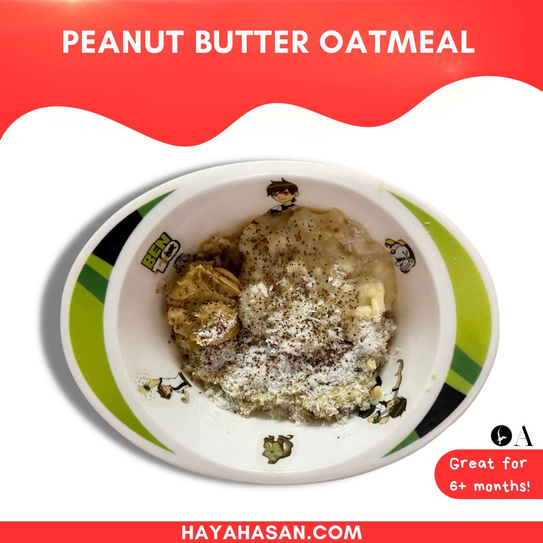 🥜 Peanut Butter Oatmeal 🥣

#PeanutButterOatmeal #OatmealRecipe #BreakfastIdeas #BabyFood #ToddlerMeals #HealthyEating #FoodieGram #InstaFoodie #HayaHasan #BabyRecipe #BabyFood