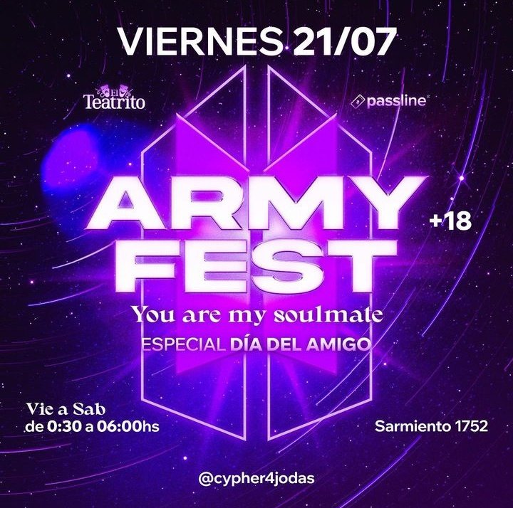 cypher4jodas's tweet photo. EN JULIO VUELVE LA #ARMYFEST💜💫 YES, YES, YES: Especial Día del Amigo 🥺💖 para que vengan a celebrar en familia en el MES DE ARMY💜
💜Fecha: VIERNES 21/7
💫Horario: de 0:30 a 6:00
💜Lugar: Sarmiento 1752, CABA.
🎟Precio anticipadas: 1500/1600/1800
https://t.co/P9a94NCHo4 https://t.co/aUoHGfdYfm
