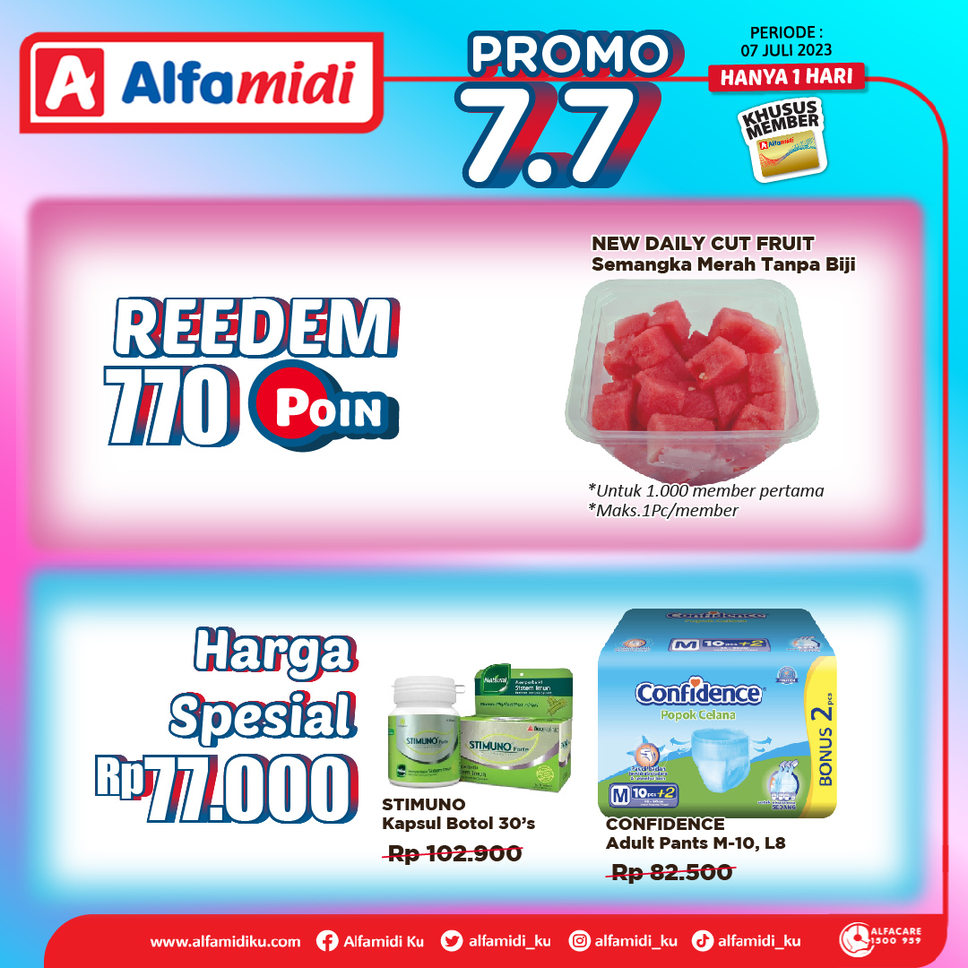 alfamidi_ku's tweet photo. Hemat seharian dengan promo 7.7 di Alfamidi, HANYA 1 HARI!
Kamu bisa dapetin HARGA SPESIAL mulai dari Rp7.700 dan Rp77.000, POTONGAN Rp7.700, hingga REEDEM 7.000 poin ๐คฉ
#AyokeAlfamidi
#AlfamidiUntukIndonesia #AlfamidiHadirMelayani #PromoAlfamidi #Promo77 https://t.co/VTVooXsemt