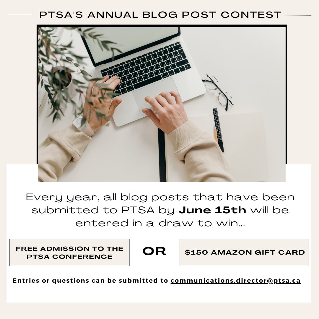 Write a blog post for PTSA &amp; also have the chance to win a FREE admission to next year’s PTSA conference? 
First time blogger? Here's PTSA’s guidelines and How-to’s: ptsa.ca/ptsas-annual-b…
Reach out to the communications.committee@ptsa.ca to help you find an idea to write about!
