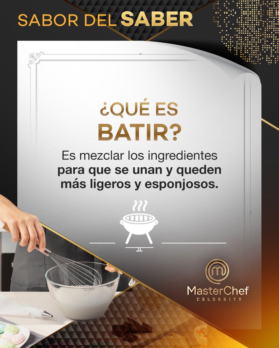 MasterChefMx's tweet photo. 𝗦𝗮𝗯𝗼𝗿 𝗱𝗲𝗹 𝘀𝗮𝗯𝗲𝗿 | ¿Qué es batir? 😀🙌🏼  
#MasterChedCelebrity https://t.co/X0YTcdiCPf