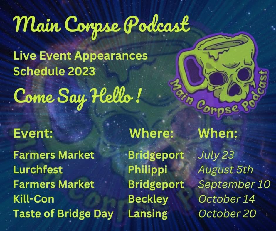 NEW in 2023, <a href="/MainCorpsePod/">Main Corpse Podcast 🔜 at Taste of Bridge Day</a> podcast will be at #tasteofbridgeday2023! Main Corpse Podcast is a true crime and foodie podcast. Each week, these two review locally owned restaurants in West Virginia, and Appalachia! #canyonrimrotary #festivals #podcast #bridgeday #Rotary #WV #AOTG