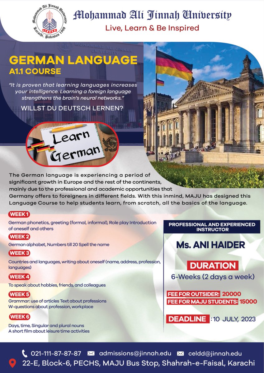 MAJUOFFICIAL's tweet image. Learn German Language at Mohammad Ali Jinnah University(MAJU), Our immersive program will help you learn the language quickly and easily.
Start your journey to German language today!
Registration is open
#maju #germanlanguagecourse #germanlanguage #german #germany
#deutsch