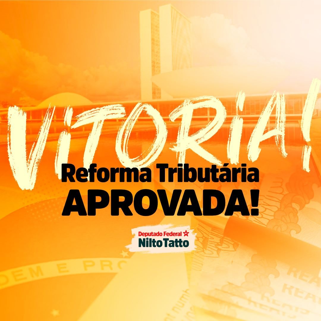 NiltoTatto's tweet photo. APROVADA a Reforma Tributária na Câmara Federal em 1° turno, uma enorme vitória do país, que poderá começar a fazer justiça fiscal e entrará em um novo processo de desenvolvimento construindo as bases de um Brasil justo e sustentável
#ReformaTributariaJa #ReformaTributaria https://t.co/1zugi7JvJ0