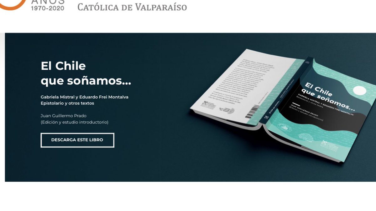 Edmundobustos's tweet photo. El Chile que soñamos. Correspondencia entre Gabriela Mistral y Eduardo Frei Montalva.
Publicado por Ediciones Universitarias de Valparaíso @euv_cl y el Centro de Extensión del Senado.
Tremendo documento.
Descarga liberada 👇 

https://t.co/GitZgbViAa https://t.co/7rIb0JV95O