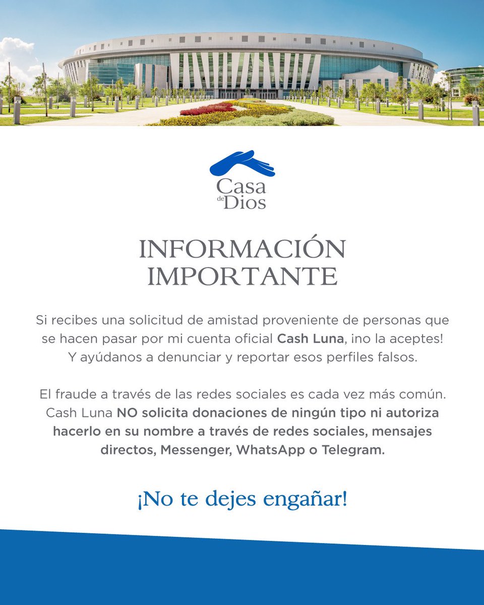 PastorCashLuna's tweet photo. ¡No te dejes engañar! 🚨

El fraude a través de las redes sociales es cada vez más común. Cash Luna NO solicita donaciones de ningún tipo ni autoriza hacerlo en su nombre a través de redes sociales, mensajes directos, Messenger, WhatsApp o Telegram. 🙌🏻 https://t.co/LiRxJuDHeZ