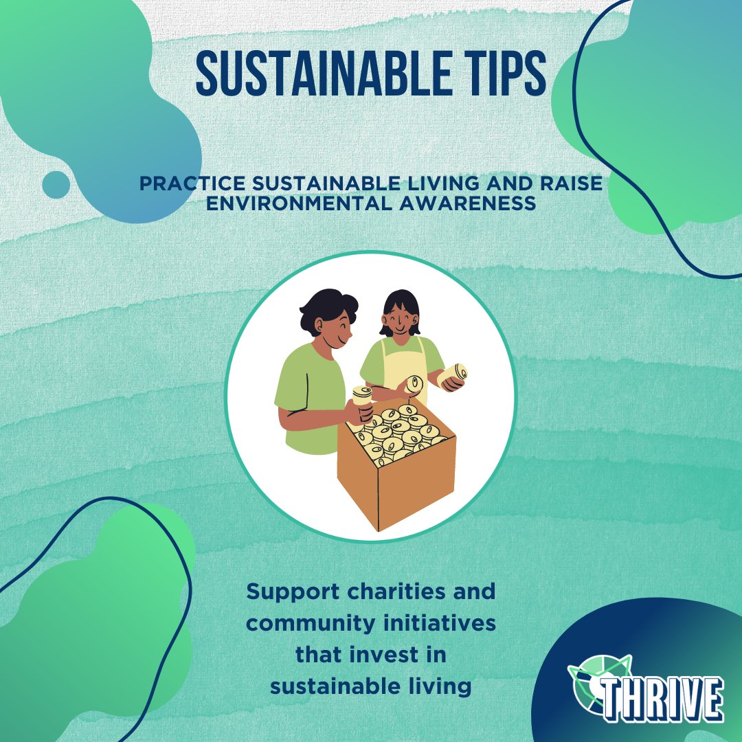 Support charities and community initiatives that invest in sustainable living.

#sustainableliving #Sustainability #ThrivabiltyMatters #THRIVEProject #THRIVEFramework #supportcharities #volunteer #charity #community #sustainable