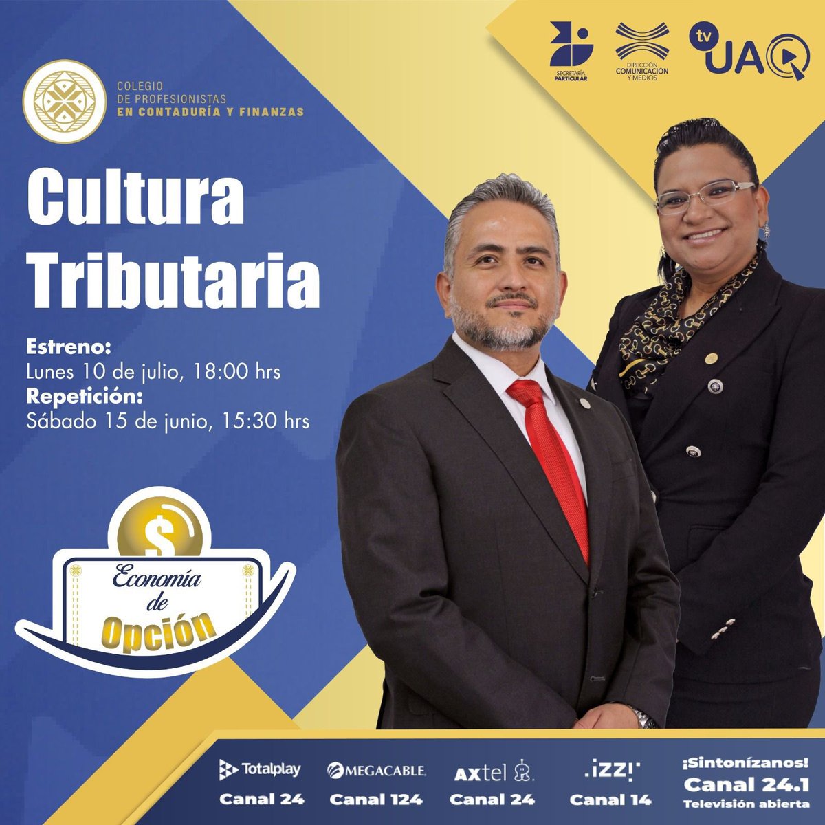 Los invitamos a que nos acompañen el próximo lunes a un nuevo programa de Economía de Opción

Tema: CULTURA TRIBUTARIA 

Conducen: Gabyy Flores y Mauricio Juarez

Por TvUAQ y Colegio de Profesionistas en Contaduría Pública, Fiscal y Finanzas A.C.