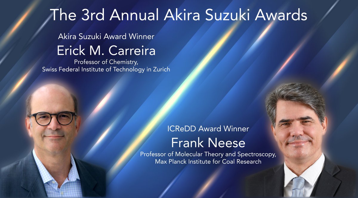 Hokkaido University ICReDD (@icreddconnect) on Twitter photo ICReDD is excited to announce the 2023 Akira Suzuki Awards for outstanding contributions to chemical reaction design/discovery in experimental, computational chemistry or info science. Congratulations!!
icredd.hokudai.ac.jp/akira-suzuki-a…
<a href="/ETH_DCHAB/">D-CHAB</a> <a href="/ETH_en/">ETH Zurich</a> <a href="/maxplanckpress/">Max Planck Society</a> <a href="/CarreiraGroup/">CarreiraGroup</a> ICReDD is excited to announce the 2023 Akira Suzuki Awards for outstanding contributions to chemical reaction design/discovery in experimental, computational chemistry or info science. Congratulations!!
icredd.hokudai.ac.jp/akira-suzuki-a…
<a href="/ETH_DCHAB/">D-CHAB</a> <a href="/ETH_en/">ETH Zurich</a> <a href="/maxplanckpress/">Max Planck Society</a> <a href="/CarreiraGroup/">CarreiraGroup</a>