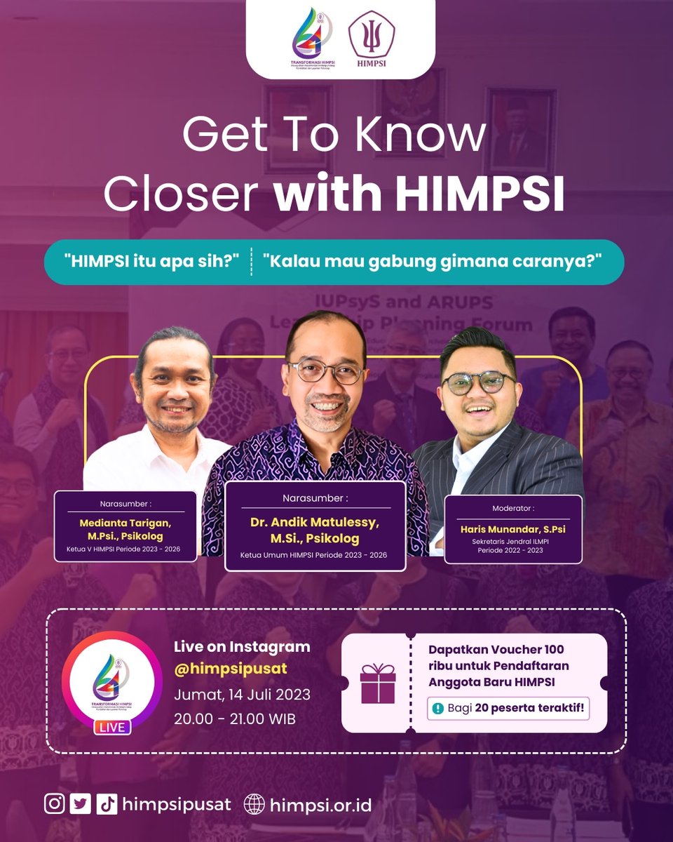 "GET TO KNOW CLOSER WITH HIMPSI" pada :

📅 : Jumat, 14 Juli 2023
⏰ : 20.00 - 21.00 WIB
📍 : Live on Instagram <a href="/himpsipusat/">HIMPSI PUSAT</a> (instagram.com/himpsipusat/)