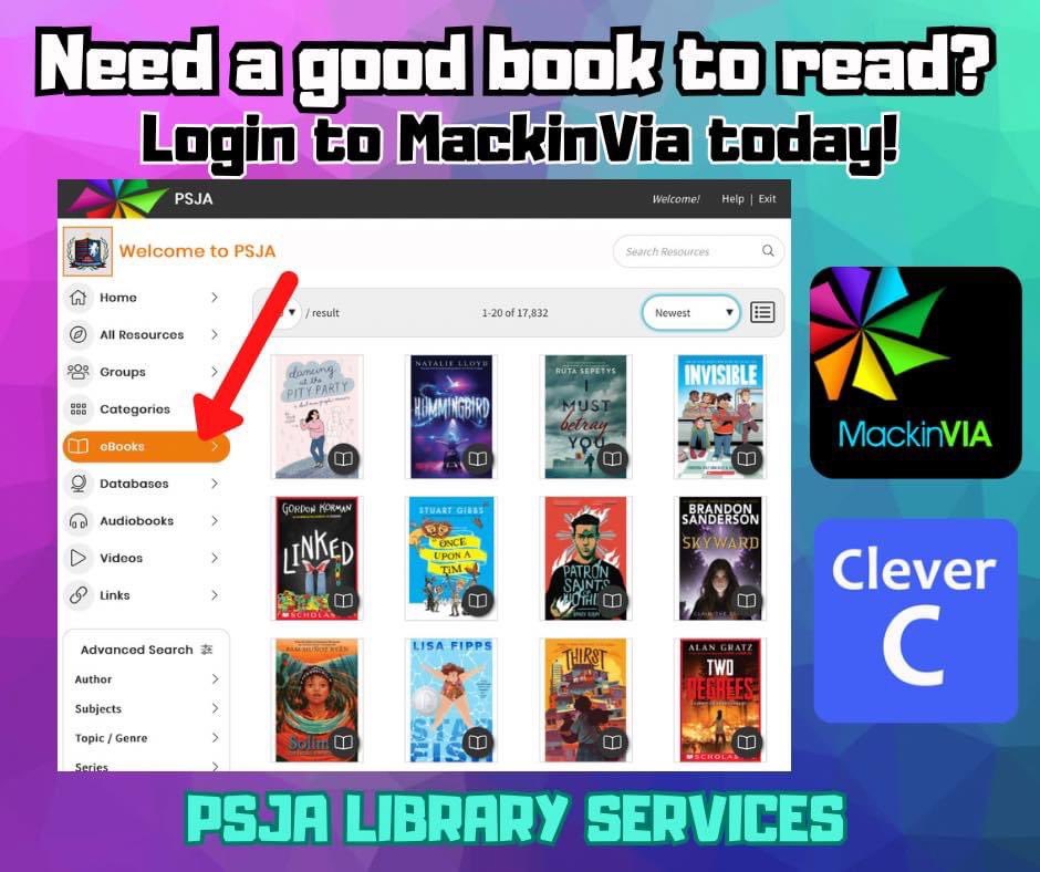 Need a good book to read?  Did you know through PSJA Libraries you have access to over 17,000 ebooks on MackinVIA.  Login using your student credentials for Clever and click on MackinVIA or download the MackinVIA app.  
Don’t forget to log what you read on your PSJA Summer Logs.