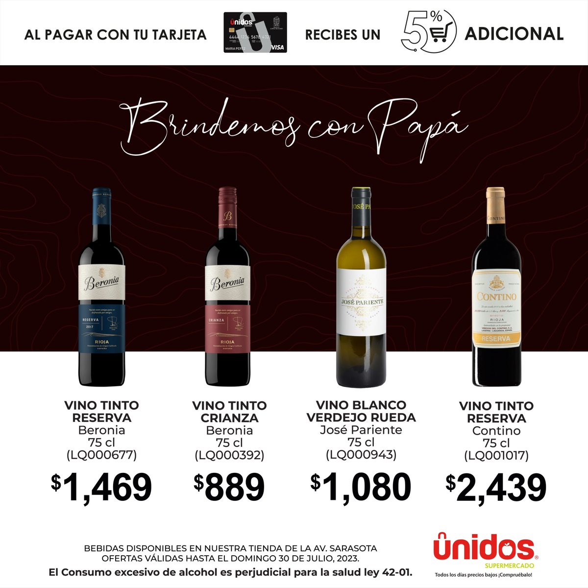 AUNIDOSRD's tweet photo. ¡Sorprende a Papá con las mejores ofertas!
Bebidas disponibles en nuestra tienda de la Av. Sarasota. 
Ofertas válidas hasta el 30 de julio, 2023.
#UnidosSupermercado #UnidosSarasota https://t.co/c7HbQVDXFg