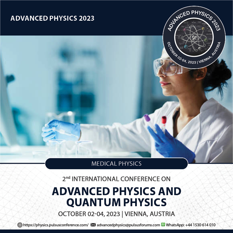 Natashamelvoin's tweet photo. Calling all Renowned Physics Speakers!

DATE: October 02-04, 2023
VENUE: Vienna, Austria
THEME: A Time for Research Innovations in Contemporary Physics

Inquire now: https://t.co/P6MlZElphU

#physicsconference #physics #scientificexploration #quantumphysics #physicsconference2023 https://t.co/mPe0byUeBE