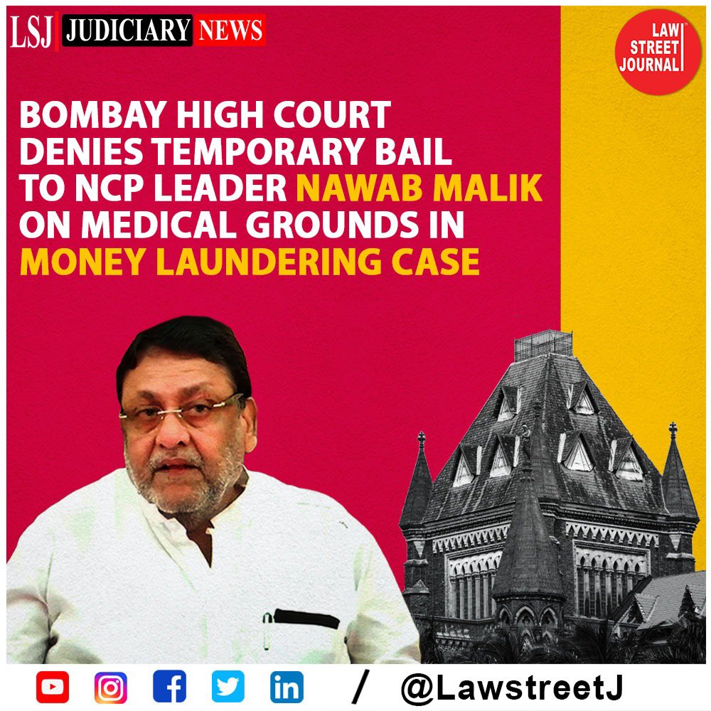 LawstreetJ's tweet photo. #BombayHighCourt Denies Temporary Bail to NCP Leader Nawab Malik on Medical Grounds in Money Laundering Case.
Read full article https://t.co/WVIhnI6lk9
#NawabMalik #BailDenied #MoneyLaundering #EnforcementDirectorate #DawoodIbrahim #PropertyDealing #Terrorist #india #LawstreetJ https://t.co/U6D2ZqfzkU
