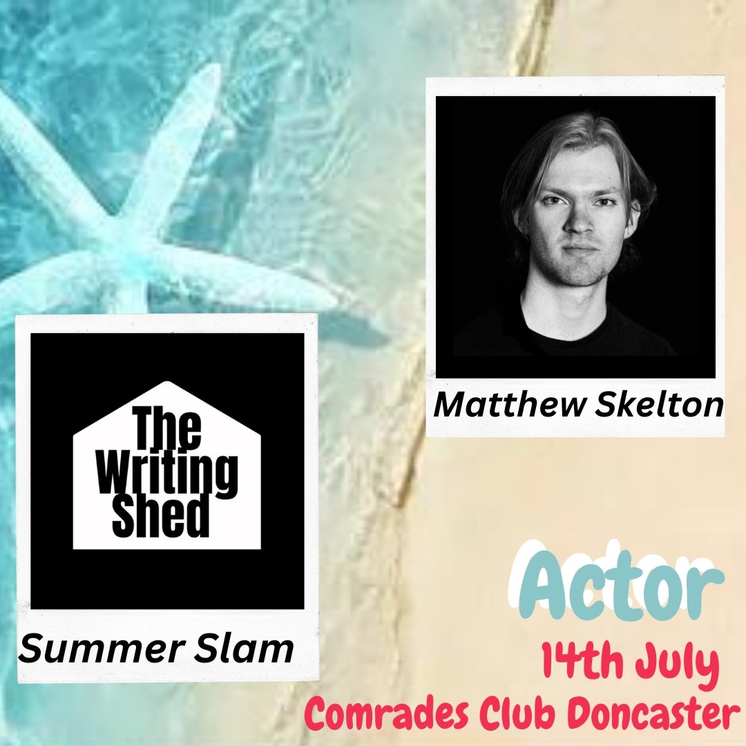 📣 ARTIST ANNOUNCEMENT: MATTHEW SKELTON 

Matthew Skelton is a writer, performer, and theatre-maker based in Manchester, originally from Leicester.

#Actor
#performanceslam
#Doncaster