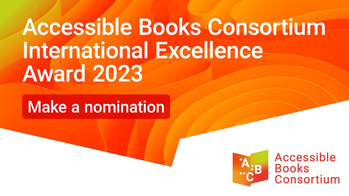 Just 10% of books are accessible to persons who are blind or print-disabled

WIPO's Accessible Books Consortium International Excellence Award 2023🏆 recognizes publishers and initiatives promoting accessible reading materials

Make nominations by Aug. 4: ow.ly/1uKx50PpMs7