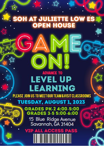 Five, four, three, two, one...Let's Go! Join us for Open House Tuesday, August 1, 2023. This year, we will "Level Up Teaching and Learning to Achieve Success." Come meet your child's teacher, visit classrooms, and get important information to #LevelUpLearning.