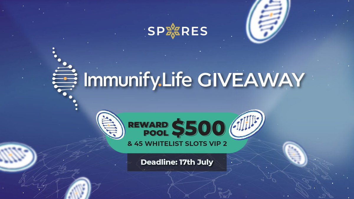 Spores_Network's tweet photo. ๐๐๐๐๐๐๐๐๐ ๐๐๐๐๐:@Spores_Network ๐ @ImmunifyLife ๐
๐JOIN NOW: https://t.co/m3omLC6sgr
๐Prize Pool: 500$ worth of $IMM & 45 VIP 2 Whitelist Slots
โฐDeadline: July 17th
๐ Follow the steps below to enter: more actions - more chances to win ๐๐
#Airdrop #Giveaway #Giveaways #NFT #NFTs #NFTdrop #Crypto #Web3 #SpaceMavericks #SporesLaunchpad #Whitelist #Polygon