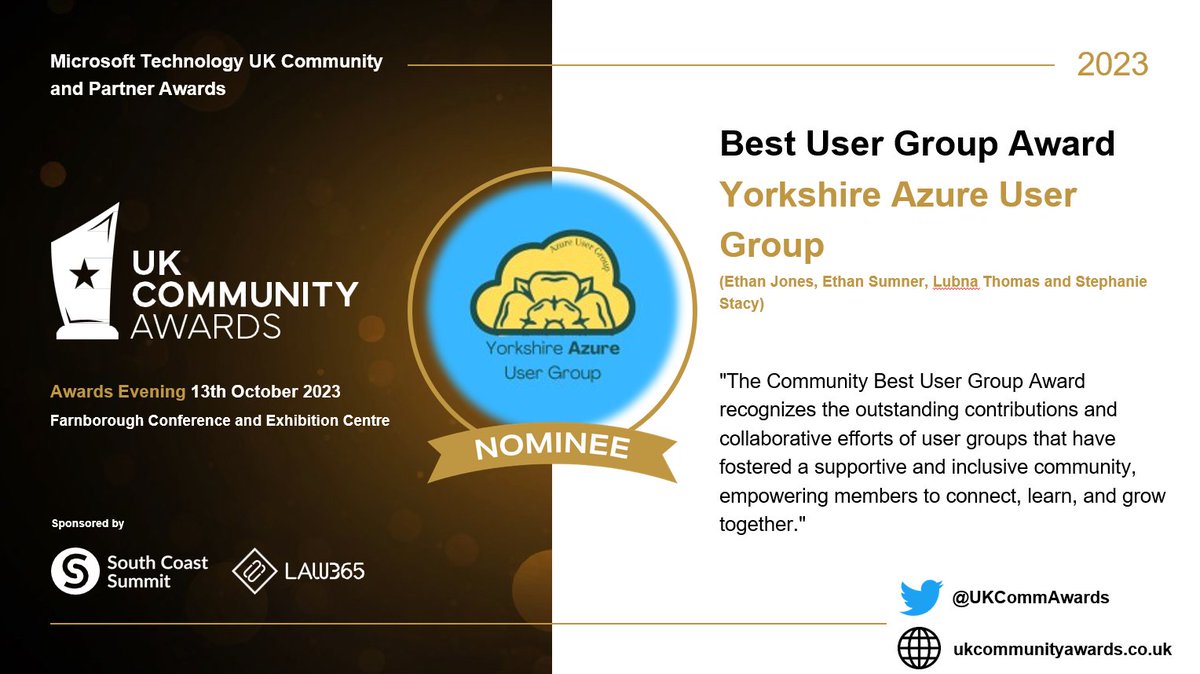 🌟 Announcing the Best User Group Nominee 🏆

Congratulations to the <a href="/YorkshireAzure/">Yorkshire Azure User Group</a> for their exceptional contributions, fostering a supportive and inclusive community of Azure enthusiasts. Together, they have created a platform for members to connect, learn, and grow.

Kudos to