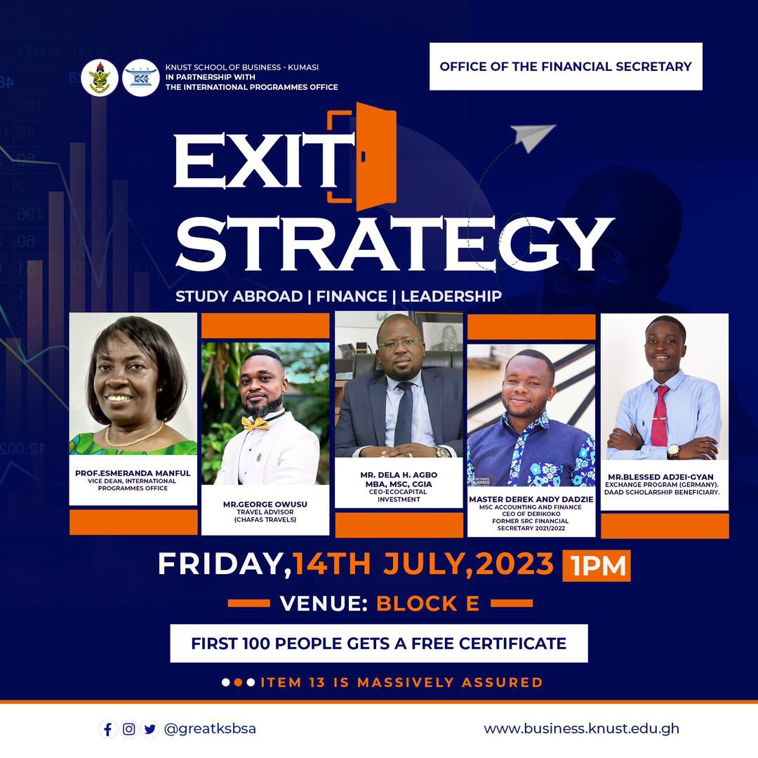 FinancialNuamah's tweet photo. Without a Strategy,there is no way out of any Condition.
Opportunities don’t come automatically,you have to look for them.
Let’s Meet At the KSB BLOCK E AUDITORIUM today for a life transforming experience.
It’s going to be an unforgettable experience
#EXIT_STRATEGY https://t.co/4jsrpmmhqF