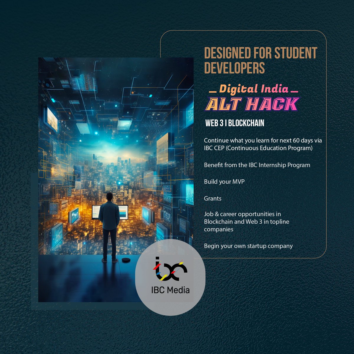 IBCMedia_'s tweet photo. For student developers!
Dive into #Web3 @ #IBCDigitalIndiaAltHack. In partnership with @GoI_MeitY @_DigitalIndia &amp; Skill Boards of India.
8-days bootcamp
✅Best Idea Certificates
✅Grants
✅Web3 careers
✅Launch your startup🚀
Watch our success stories
https://t.co/IEBB28E3ke https://t.co/BAL9ShVTFi