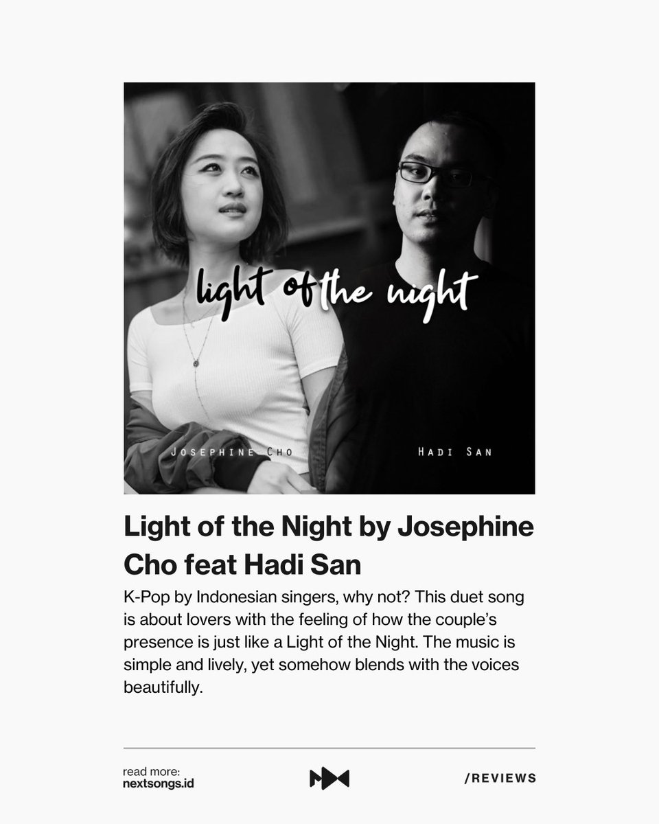 nextsongsID's tweet photo. This duet song is about lovers with the feeling of how the couple’s presence is just like a Light of the Night. The music is simple and lively.

Read the full review of 'Light of the Night by Josephine Cho feat Hadi San' at https://t.co/ClPYdycwU7 https://t.co/kIJ05qekRJ