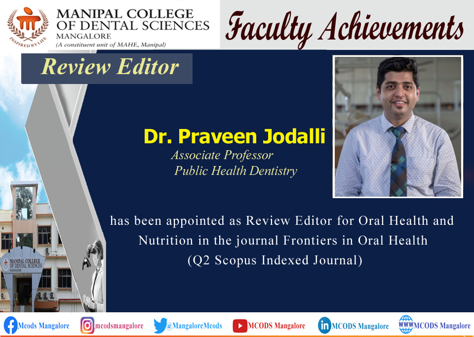 MangaloreMcods's tweet photo. Congratulations
Dr. Praveen Jodalli, Associate Professor, Public Health Dentistry
#ReviewEditor
#mahemanipal #mahe_manipal #mcodsmlr #mcodsmangalore https://t.co/qcepZZ6AEW