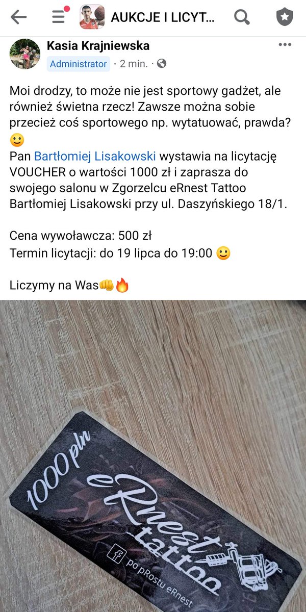 Halo ZGORZELEC, halo Dolny Śląsk!
Może ktoś planuje zrobić sobie tatuaż lub chce zrobić komuś prezent i przy okazji wesprzeć Sebastiana Szymańskiego?🏀

Zapraszam do licytacji VOUCHERA o wartości 1000 zł 👊

SALON:   eRnest Tattoo 
LINK:
m.facebook.com/groups/1300569…