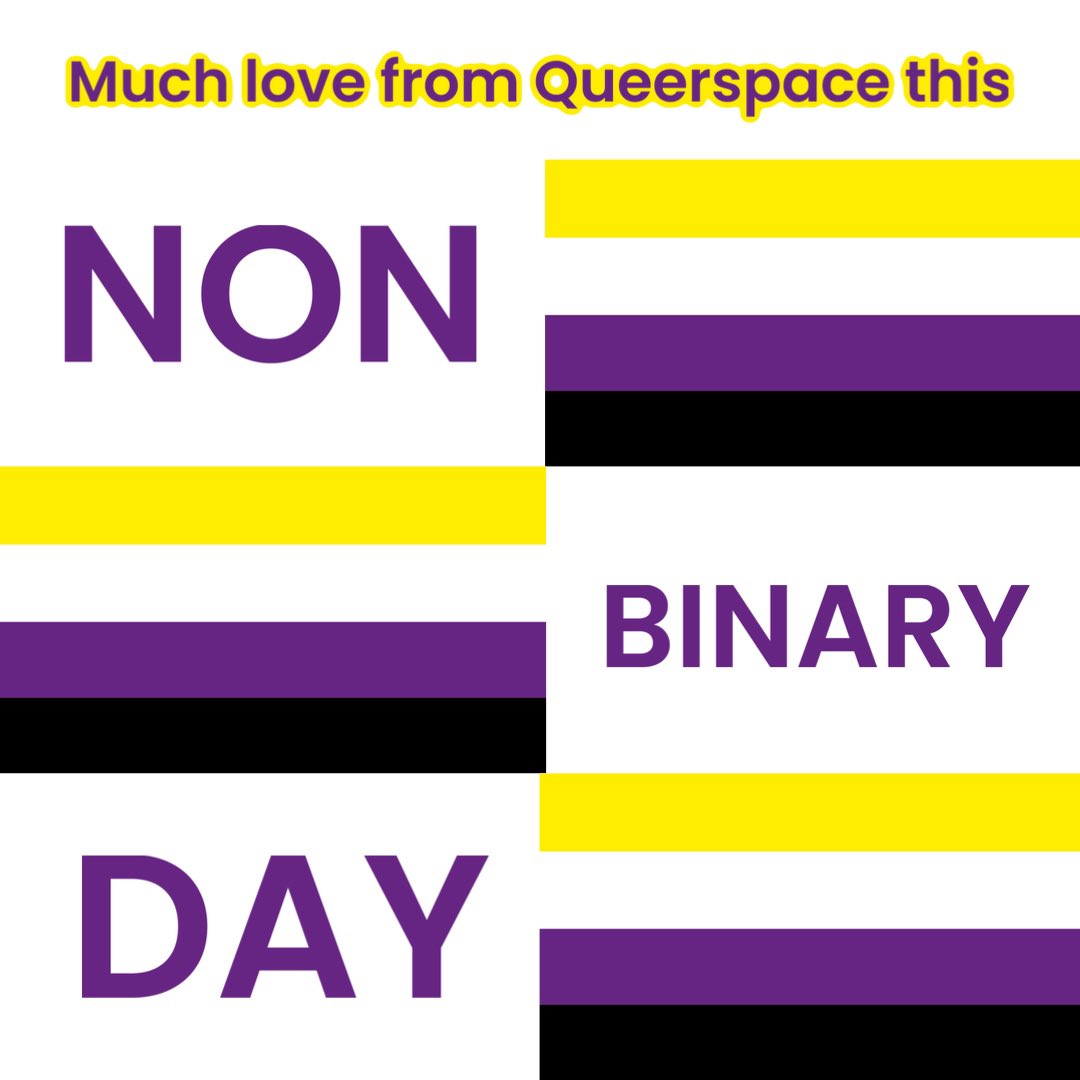 Queerspace_NI's tweet photo. Much love to all this International #NonBinaryDay.
Non-Binary people are valid.
Non-Binary people are beautiful.
Non-Binary people are good craic.
@belfastpride @DubTrans @FoylePrideFest @causewaypride0 @OmaghPride @MidPride @RainbowRefugeNI @TRPNI @CaraFriendNI @Here_NI https://t.co/bgeCSTRHFZ