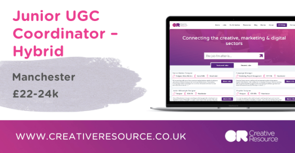 Cr8tiveResource's tweet photo. New opportunity! Junior UGC Coordinator – Hybrid, £22-24k - #Manchester. https://t.co/3SLceVdoIt https://t.co/iWoIi9OgSa