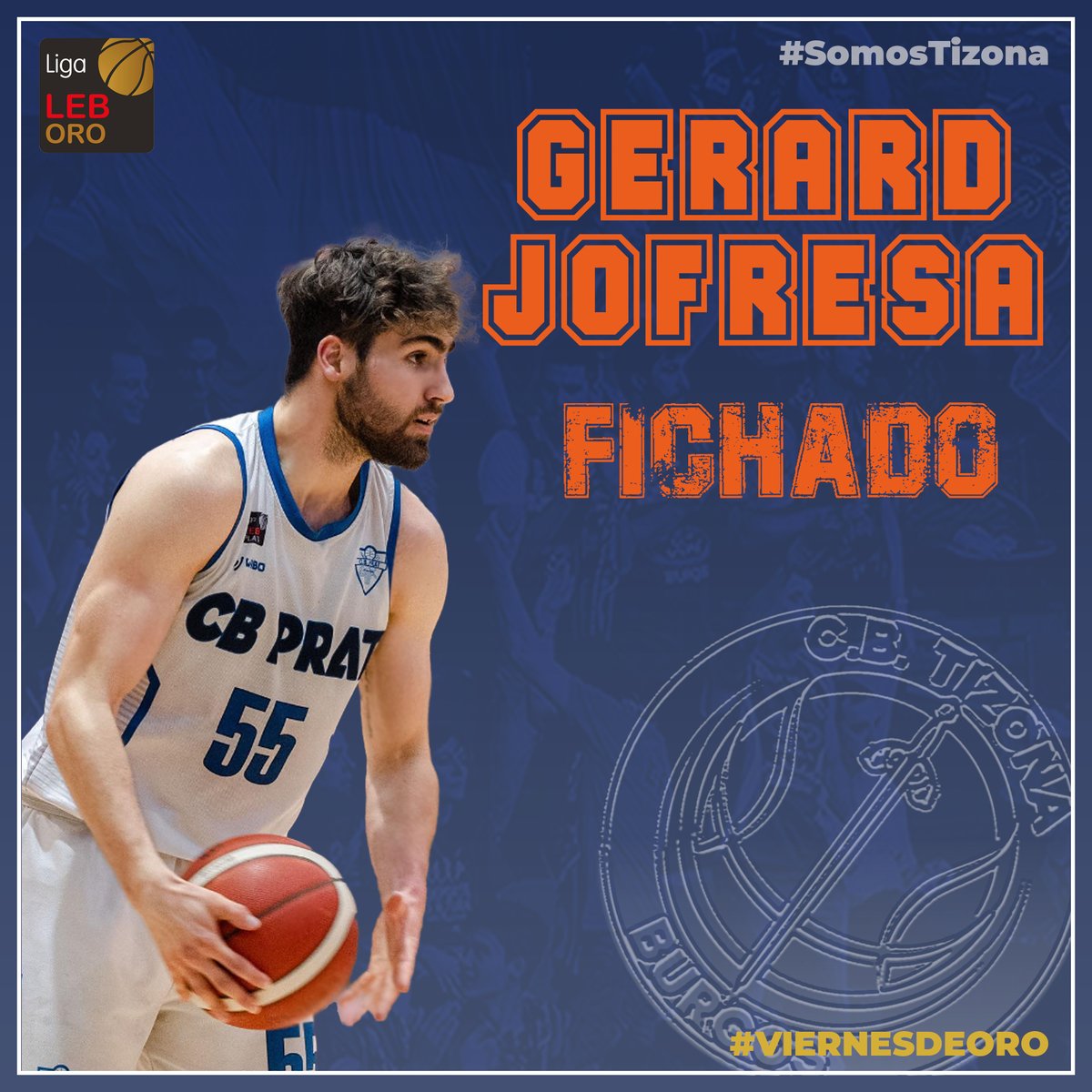 OFICIAL |

¡ <a href="/gerardjofresa5/">Gerard Jofresa</a> PRIMERA INCORPORACIÓN DEL TIZONA!

El jugador proviene del <a href="/CBPrat/">Club Bàsquet Prat</a> y acabó la temporada con un 40,7% en triples 🎯

📲 Más información en nuestra web: cbtizona.es/2023/07/14/ger…

💙🗡️🏀
#SomosTizona
#ViernesdeOro
#LEBOro