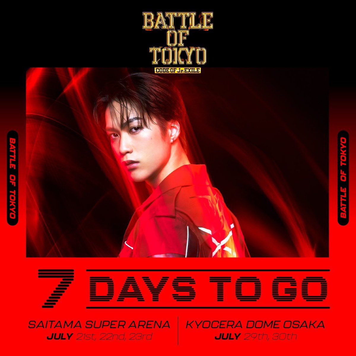 ◢◤◢◤◢◤◢◤◢◤◢◤
　 #BATTLEOFTOKYO
  〜𝐂𝐎𝐃𝐄 𝐎𝐅 #JrEXILE 〜
　　7 DAYS TO GO
◢◤◢◤◢◤◢◤◢◤◢◤

#藤原樹 #ItsukiFujiwara #THERAMPAGE #ROWDYSHOGUN #BATTLEOFTOKYO