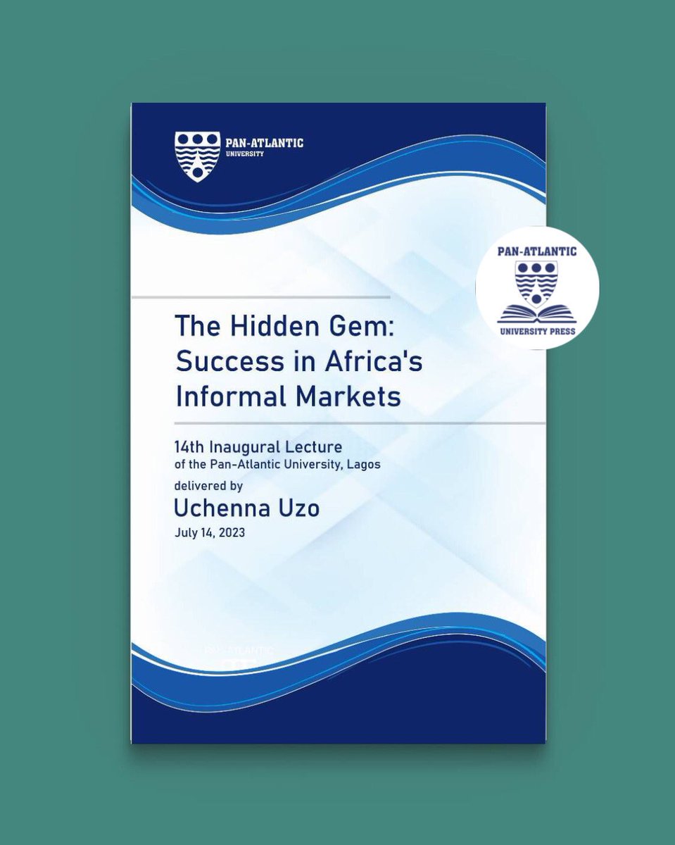 paupress_ng's tweet image. 📢 Exciting news! 'Hidden Gems: Success in Africa's Informal Markets' by Professor Uchenna Uzo is now available .Don't miss out on the opportunity to gain valuable insight from Professor Uzo and explore the vibrant world of Africa's informal markets.  #africa #markets #nigeria