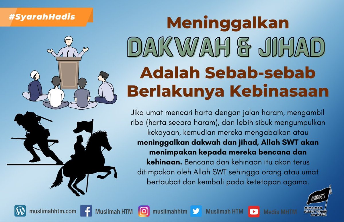 Muslimah_HTM's tweet photo. [Syarah Hadis] Meninggalkan Dakwah dan Jihad Adalah Sebab-sebab Berlakunya Kebinasaan

“Jika manusia telah bakhil dengan dinar dan dirham, saling berjual beli dengan cara al-‘inah, mengikuti ekor-ekor lembu, dan..

Artikel penulis: https://t.co/leDbGcDGbp

#syarahhadis https://t.co/ayYm3ZUNVj