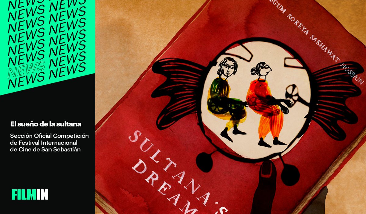 Filmin's tweet photo. Qué maravilla poder anunciaros que "El sueño de la sultana" de Isabel Herguera, película distribuida por Filmin, será la primera película de animación europea presente en la Sección Oficial a competición de Zinemaldia 💚 @sansebastianfes https://t.co/ZeWs4RFC6E