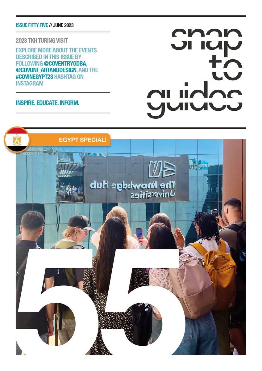 Current students, have you read the latest edition of your course newsletter, Snap to Guides? This issue: in a packed double-length edition, we look back at our four-week visit to Egypt!
Got a story? graphicdesign.fah@coventry.ac.uk 📰