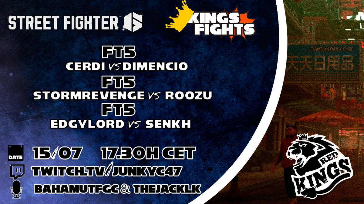 RedKings_FG's tweet photo. #KINGSFIGHTS🥊👑
Mañana tendremos varios duelos de #SF6 en el canal de @JunkyDJD
#Cerdi 🆚 #Dimencio
@stormrevenga2 🆚 @Roozu91
@MrEdgyLord 🆚 @senkh234
🎙 @Bahamutfgc y @Thejacklk https://t.co/mL19X4NaNE