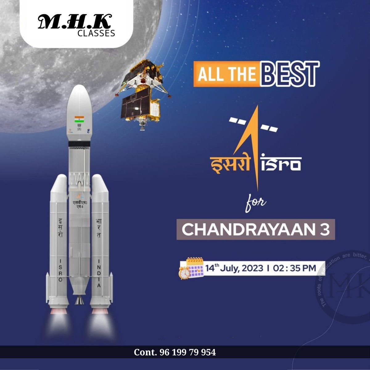mhkclasses's tweet photo. #Chandrayaan3 
#isroindia 
#ISROTeam 
#isro 
#Chandrayaan 
#mhkclasses
#Trending https://t.co/QQSl7z3XnH
